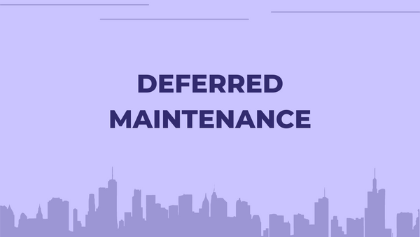 Deferred Maintenance: Meaning, Cost, and How to Reduce It in 2026 feature image